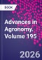 Advances in Agronomy. Volume 195 - Product Thumbnail Image