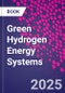 Green Hydrogen Energy Systems - Product Image