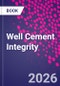 Well Cement Integrity - Product Image