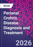 Perianal Crohn's Disease. Diagnosis and Treatment- Product Image