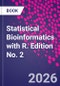 Statistical Bioinformatics with R. Edition No. 2 - Product Image