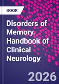 Disorders of Memory. Handbook of Clinical Neurology- Product Image