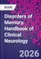 Disorders of Memory. Handbook of Clinical Neurology - Product Image