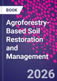 Agroforestry-Based Soil Restoration and Management- Product Image