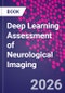 Deep Learning Assessment of Neurological Imaging - Product Image