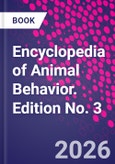 Encyclopedia of Animal Behavior. Edition No. 3- Product Image