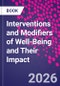 Interventions and Modifiers of Well-Being and Their Impact - Product Image