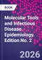 Molecular Tools and Infectious Disease Epidemiology. Edition No. 2 - Product Thumbnail Image