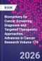 Biomarkers for Cancer Screening, Diagnosis and Targeted Therapeutic Approaches. Advances in Cancer Research Volume 170 - Product Thumbnail Image