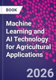 Machine Learning and AI Technology for Agricultural Applications- Product Image