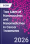 Two Sides of Nanovaccines and Nanomedicines in Cancer Treatments - Product Thumbnail Image
