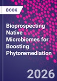 Bioprospecting Native Microbiomes for Boosting Phytoremediation- Product Image