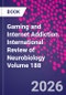 Brain Energy Metabolism in Alzheimers Disease - Part C. International Review of Neurobiology Volume 188 - Product Thumbnail Image