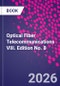 Optical Fiber Telecommunications VIII. Edition No. 8 - Product Image