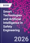 Artificial Intelligence in Safety Science and Engineering - Product Image