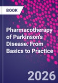 Pharmacological Foundations of Parkinson's Disease. From Mechanisms to Clinical Practice- Product Image
