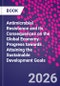 Antimicrobial Resistance and its Consequences on the Global Economy. Progress towards Attaining the Sustainable Development Goals - Product Image
