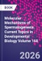 Molecular Mechanisms of Spermatogenesis. Current Topics in Developmental Biology Volume 168 - Product Image