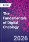 The Fundamentals of Digital Oncology - Product Thumbnail Image