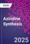 Aziridine Synthesis - Product Thumbnail Image