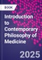 Introduction to Contemporary Philosophy of Medicine - Product Thumbnail Image