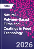 Natural Polymer-Based Films and Coatings in Food Technology- Product Image