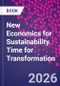 New Economics for Sustainability. Time for Transformation - Product Thumbnail Image