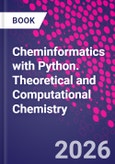 Cheminformatics with Python. Theoretical and Computational Chemistry- Product Image