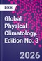 Global Physical Climatology. Edition No. 3 - Product Image