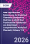 New Psychoactive Substances: An Analytical Chemistry Perspective. Matrices in which New Psychoactive Substances are determined. Comprehensive Analytical Chemistry Volume 114 - Product Image