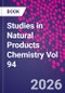 Studies in Natural Products Chemistry. Volume 94 - Product Image