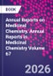 Annual Reports in Medicinal Chemistry. Volume 67 - Product Thumbnail Image