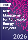 Risk Management for Renewable Energy Projects- Product Image