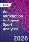 An Introduction to Applied Sport Analytics - Product Thumbnail Image
