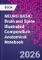 NEURO BASIC: Brain and Spine Illustrated Compendium - Anatomical Notebook - Product Thumbnail Image