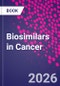 Biosimilars in Cancer - Product Thumbnail Image
