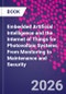 Embedded Artificial Intelligence and the Internet of Things for Photovoltaic Systems. From Monitoring to Maintenance and Security - Product Thumbnail Image