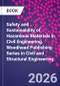 Safety and Sustainability of Hazardous Materials in Civil Engineering. Woodhead Publishing Series in Civil and Structural Engineering - Product Image