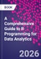 A Comprehensive Guide to R Programming for Data Analytics - Product Thumbnail Image