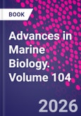 Advances in Marine Biology. Volume 104- Product Image