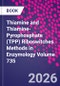 Thiamine and Thiamine-Pyrophosphate (TPP) Riboswitches. Methods in Enzymology Volume 735 - Product Image