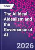 The AI Ideal. AIdealism and the Governance of AI- Product Image