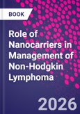 Role of Nanocarriers in Management of Non-Hodgkin Lymphoma- Product Image