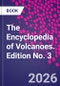 The Encyclopedia of Volcanoes. Edition No. 3 - Product Image