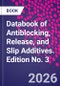 Databook of Antiblocking, Release, and Slip Additives. Edition No. 3 - Product Thumbnail Image