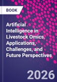 Artificial Intelligence in Livestock Omics. Applications, Challenges, and Future Perspectives- Product Image