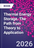 Thermal Energy Storage. The Path from Theory to Application- Product Image