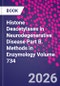Histone Deacetylases in Neurodegenerative Disease Part B. Methods in Enzymology Volume 734 - Product Image