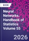 Neural Networks. Handbook of Statistics Volume 55 - Product Image