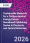 Sustainable Materials for a Carbon-Neutral Energy Future. Woodhead Publishing Series in Electronic and Optical Materials - Product Image
